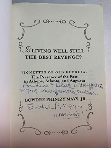 Beispielbild fr Is Living Well Still The Best Revenge? zum Verkauf von ThriftBooks-Atlanta