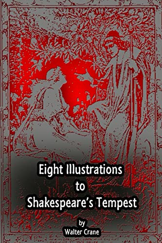 Eight Illustrations to Shakespeareâ€™s Tempest (9781477587065) by Crane, Walter