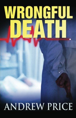 Wrongful Death (9781477594575) by Price, Andrew