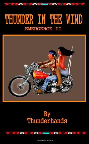 Imagen de archivo de Thunder In The Wind: Emergence II (Volume 2) a la venta por Revaluation Books