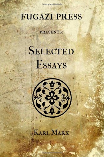 Selected Essays (9781477600511) by Marx, Karl