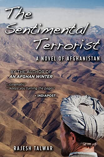 Stock image for The Sentimental Terrorist: A Novel of Afghanistan for sale by THE SAINT BOOKSTORE