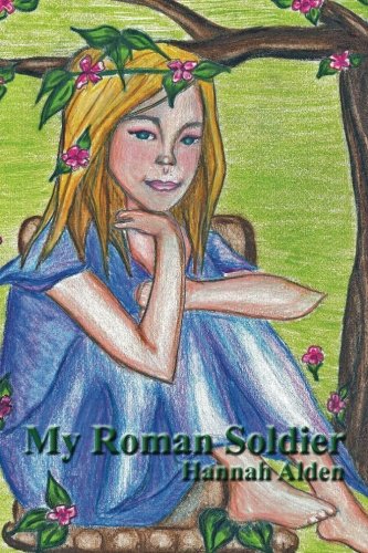 Stock image for My Roman Soldier for sale by Revaluation Books