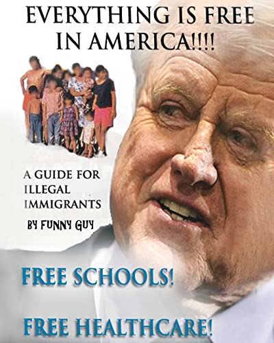 Stock image for Everything is Free in America! for sale by Lucky's Textbooks