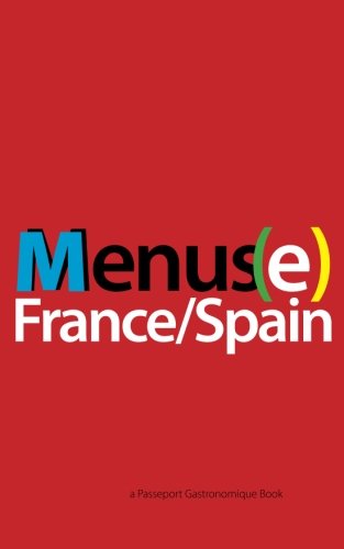 9781477607077: Menus(e): France/Spain