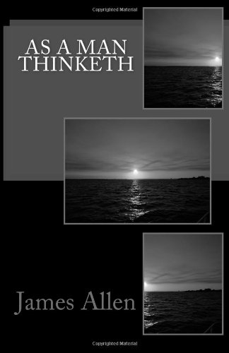 As A Man Thinketh (9781477608265) by Allen, James