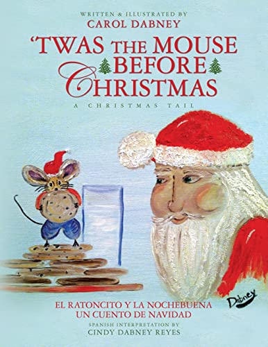 Beispielbild fr Twas The Mouse Before Christmas: A Christmas Tail (Volume 1) zum Verkauf von Hawking Books