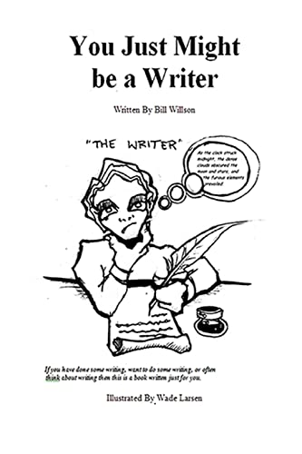 9781477613146: You Just Might be a Writer