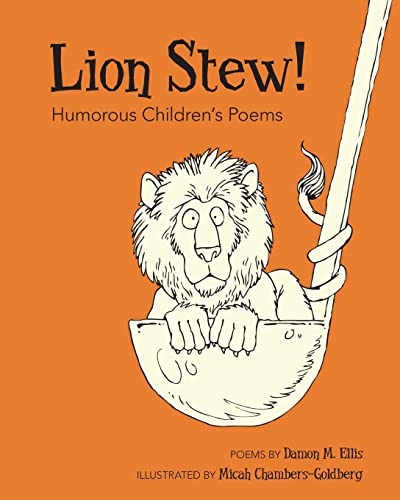 Stock image for Lion Stew! Humorous Children's Poems for sale by Better World Books