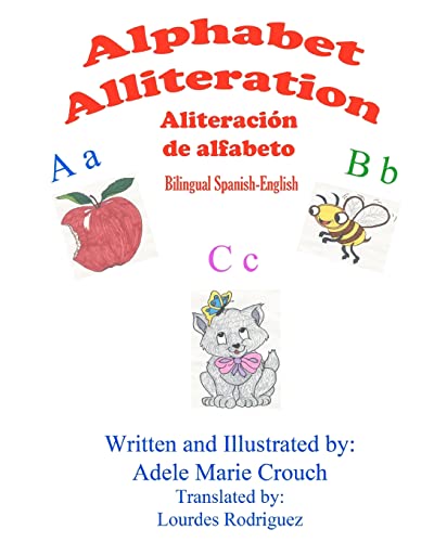 Stock image for Alphabet Alliteration Bilingual Spanish English for sale by THE SAINT BOOKSTORE