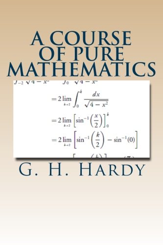 9781477618479: A Course of Pure Mathematics