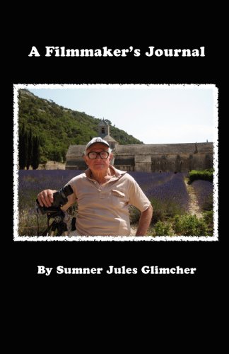 9781477619681: A Filmmaker's Journal