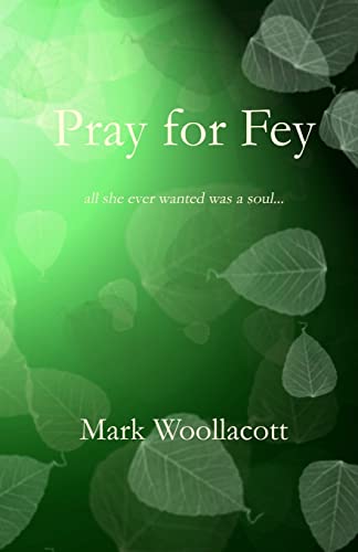 Stock image for Pray for Fey for sale by THE SAINT BOOKSTORE