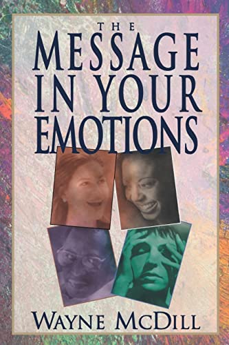 Imagen de archivo de The Message in Your Emotions a la venta por SecondSale