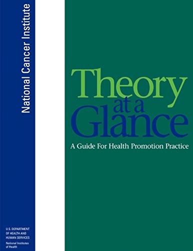 Imagen de archivo de Theory at a Glance: A Guide for Health Promotion Practice a la venta por ThriftBooks-Dallas