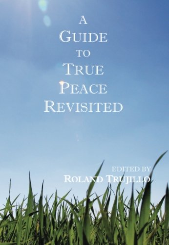 9781477627655: A Guide to True Peace Revisited