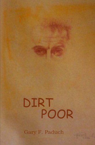 Stock image for Dirt Poor for sale by Open Books