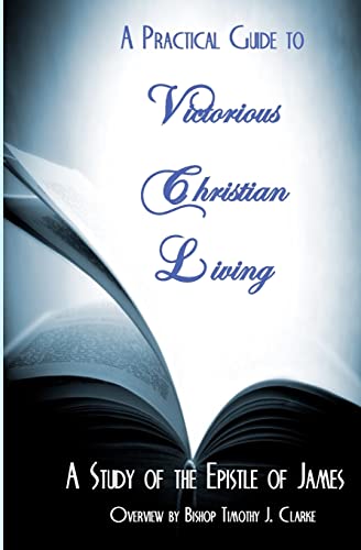 Stock image for Practical Guide to Victorious Christian Living for sale by ThriftBooks-Dallas