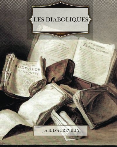 9781477638491: Les Diaboliques