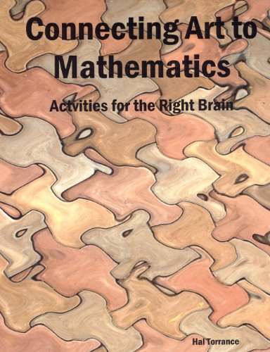 Stock image for Connecting Art to Mathematics: Activities for the Right Brain for sale by HPB Inc.