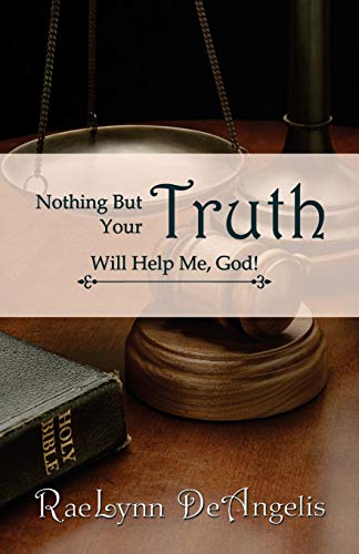Beispielbild fr Nothing But Your Truth Will Help Me, God!: The Path to Freedom zum Verkauf von ThriftBooks-Dallas