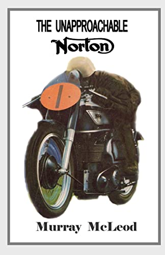 The Unapproachable Norton (9781477659724) by McLeod, Murray; Brooks, Linda Ruth