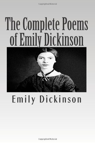 The Complete Poems of Emily Dickinson (9781477664315) by Dickinson, Emily
