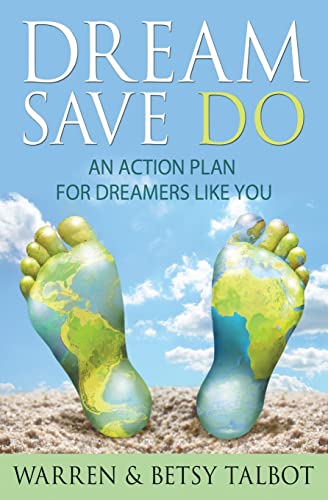 Beispielbild fr Dream Save Do: An Action Plan for Dreamers zum Verkauf von WorldofBooks
