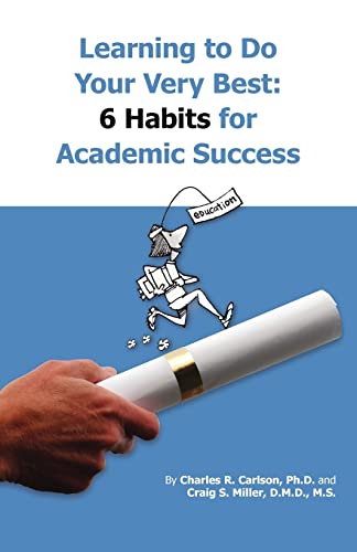 Stock image for Learning to do your very best: 6 Habits for Academic Success for sale by HPB-Ruby