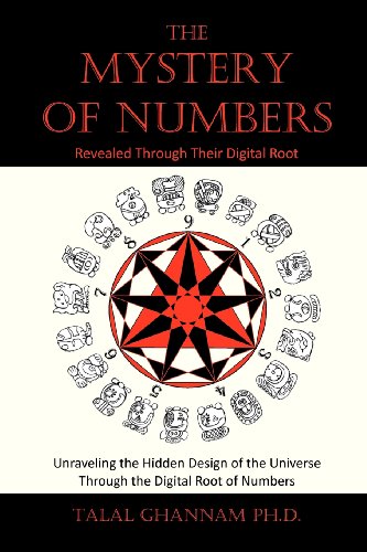 9781477678411: The Mystery of Numbers: Revealed Through Their Digital Root (2nd Edition)