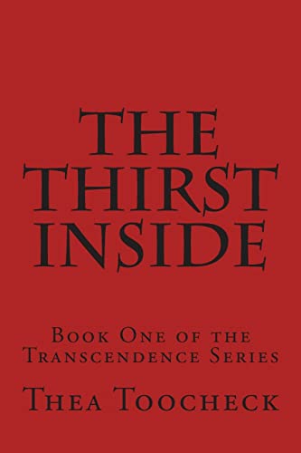 Beispielbild fr The Thirst Inside zum Verkauf von THE SAINT BOOKSTORE