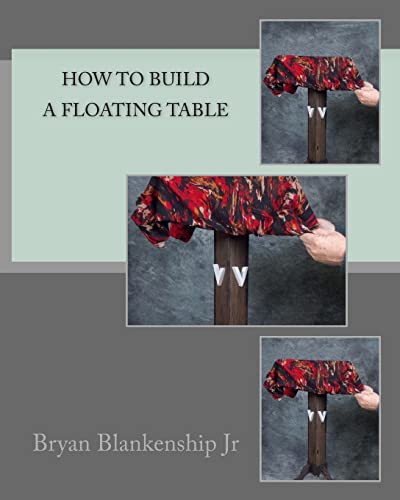 9781477681992: How to Build a Floating Table