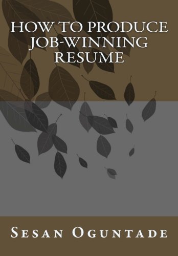 9781477683026: How To Produce Job-Winning Resume