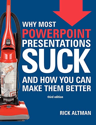 Imagen de archivo de Why Most PowerPoint Presentations Suck (Third Edition) a la venta por HPB-Red