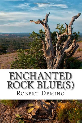 Stock image for Enchanted Rock Blue(s) for sale by HPB-Diamond