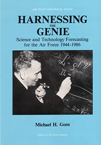 9781477685969: Harnessing the Genie: Science and Technology Forecasting for the Air Force, 1944 - 1986