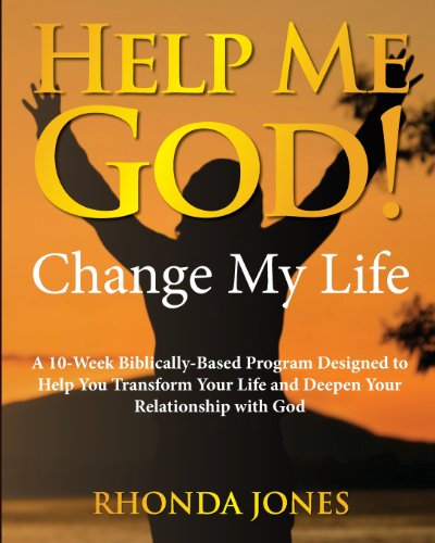 Help Me God! Change My Life (9781477686607) by Jones, Rhonda