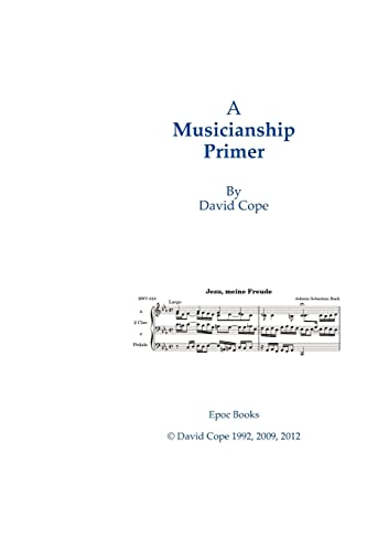 A Musicianship Primer (9781477687864) by Cope, David