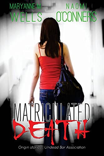 9781477688595: Matriculated Death: Undead Bar Association Series: 1