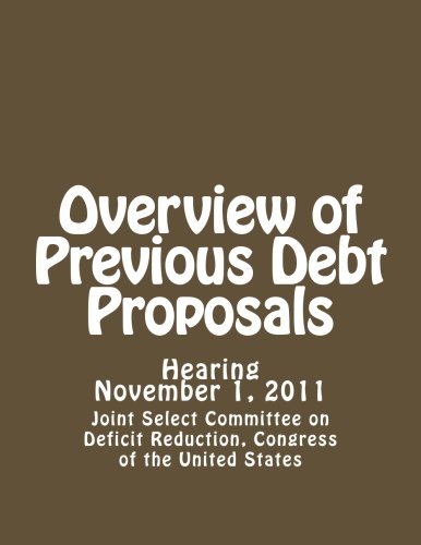 Stock image for Overview of Previous Debt Proposals for sale by Revaluation Books