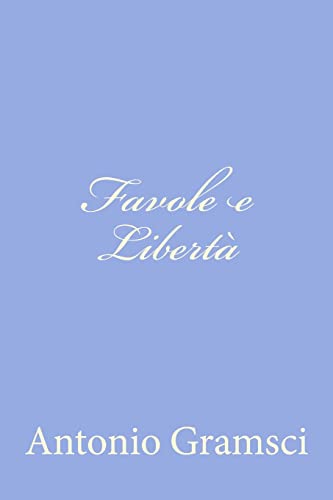 9781477693063: Favole e Libert