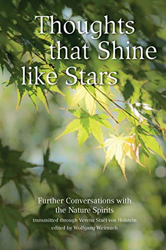 Stock image for Thoughts that Shine like Stars: Further conversations with the Nature Spirits for sale by WorldofBooks