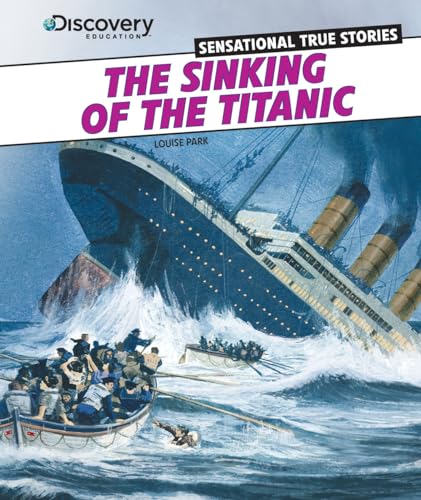Stock image for The Sinking of the Titanic for sale by Better World Books