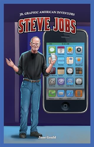 Steve Jobs (Jr. Graphic American Inventors) (9781477700808) by Gould, Jane