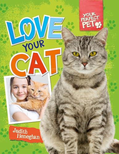 Imagen de archivo de Love Your Cat a la venta por Better World Books