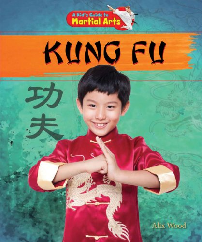 9781477703199: Kung Fu (A Kid's Guide to Martial Arts)