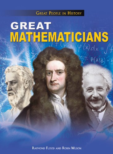 Imagen de archivo de Great Mathematicians (Great People in History) a la venta por Firefly Bookstore