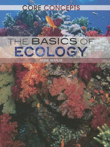 9781477705513: The Basics of Ecology (Core Concepts)