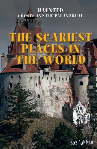 Beispielbild fr The Scariest Places in the World zum Verkauf von Better World Books
