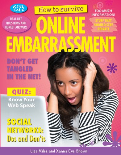 9781477707234: How to Survive Online Embarrassment (Girl Talk)